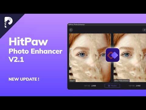 [NEW UPDATE] HitPaw Photo Enhancer 2.1 | What's New?